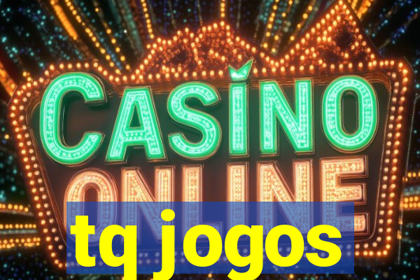 tq jogos